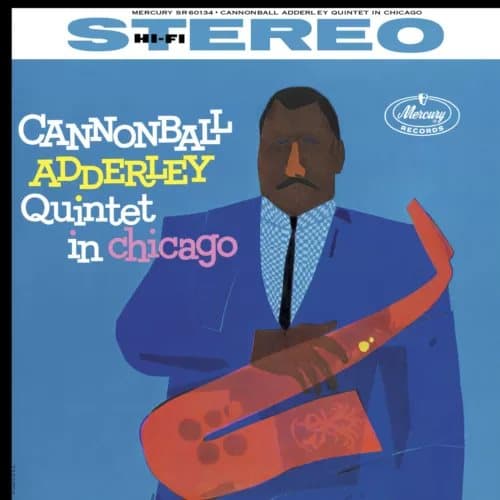 Cannonball Adderley Quintet Cannonball Adderley Quintet in Chicago (Vinyl) New