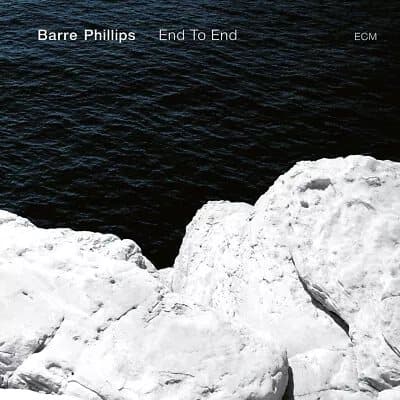 Barre Phillips End to End (Vinyl) 12″ Album New