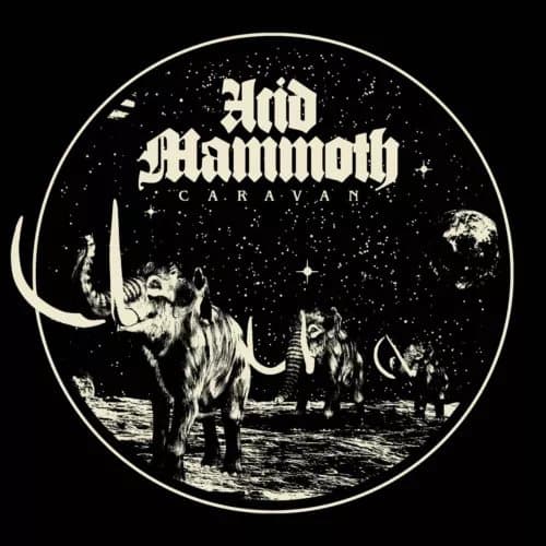 Acid Mammoth Caravan (Vinyl) 12″ Album New