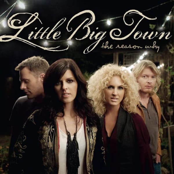 Little Big Town The Reason Why (Vinyl) New