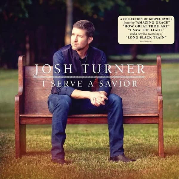Josh Turner I Serve A Savior (Vinyl) New