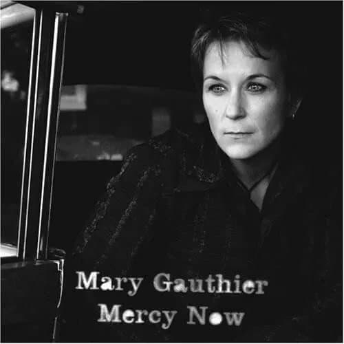 Mary Gauthier Mercy Now (Vinyl) New