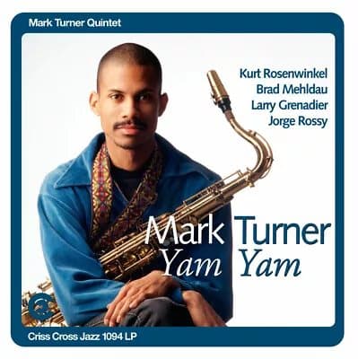 Mark Turner Yam Yam (Vinyl) 12″ Album New