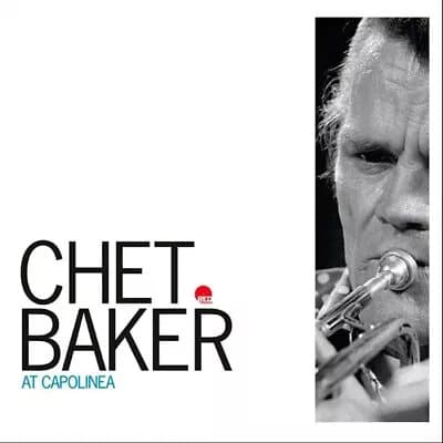 Chet Baker At Capolinea (Vinyl) 12″ Album (Gatefold Cover) New