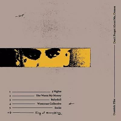 Dominic Fike Don’t Forget About Me, Demos (Vinyl) New