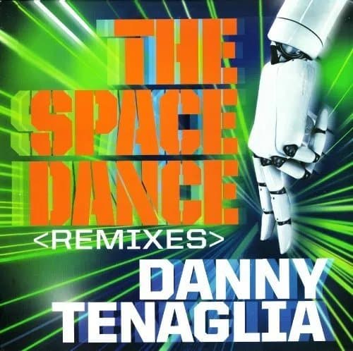 Danny Tenaglia-The Space Dance Remixes VINYL LP NEW New