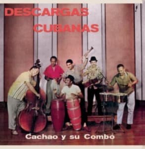 Cachao Y Su Combo - Descargas Cubanas (LP)