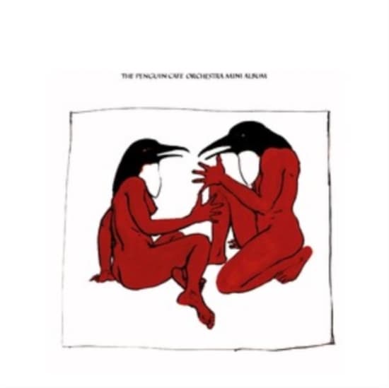 Penguin Cafe Orchestra - The Penguin Cafe Mini Album (LP)