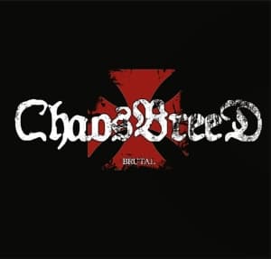 Chaosbreed - Brutal (Black Vinyl Lp) (LP)