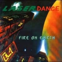 Laserdance - Fire On Earth (LP)
