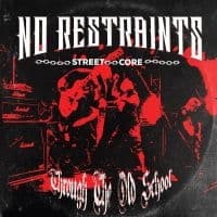 No Restraints - Through The Old School (One-Sided B (LP)