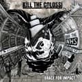 Miniatyrbilde 1 av 2: Kill The Colossi - Braces For Impact (LP)