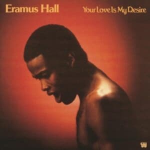 Hall Eramus - Your Love Is My Desire (LP)