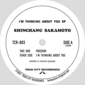 Shinchang Sakamoto - I'm Thinking About You Ep (Maxisingle)