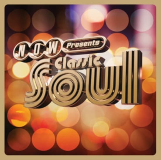 Various Artists - Now Presents...Classic Soul (LP)