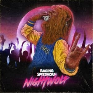 Raging Speedhorn - Night Wolf (LP)