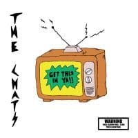 Chats The - Get This In Ya (LP)