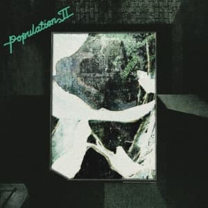 Population Ii - Maintenant Jamais (LP)