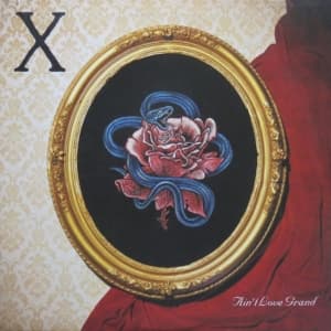 X - Ain't Love Grand  (LP)