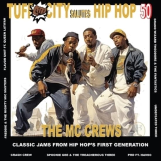 Various Artists- Tuff City  - Salutes Hip Hop 50: The Mc Crews  (LP)