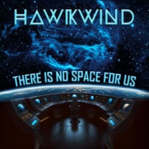 Hawkwind - There Is No Space For Us (LP)