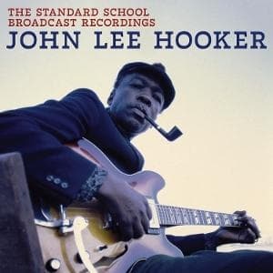 John Lee Hooker - The Standard School Broadcast Recor (LP)