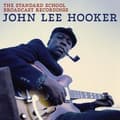 Pikkukuva 1 / 2: John Lee Hooker - The Standard School Broadcast Recor (LP)