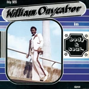 Onyeabor William - Body And Soul (Cross River Basin Bl (LP)