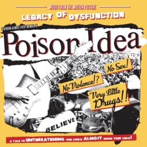Poison Idea - Legacy Of Dysfunction (LP)