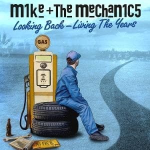 Mike + The Mechanics - Looking Back ? Living The Years (LP)