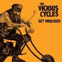 Vicious Cycles The - Get Wrecked (Colored Vinyl Lp) (LP)