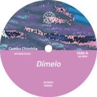 Combo Chimbita - Dímelo (Vinylsingle)
