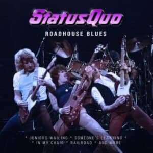 Status Quo - Roadhouse Blues (LP)