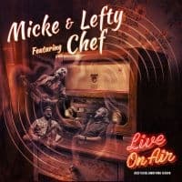 Micke & Lefty Feat. Chef - Live On Air (LP)