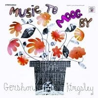 Kingsley Gershon - Music To Moog By (Deluxe Edition, S (LP)