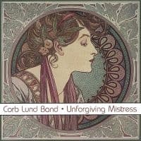Lund Corb - Unforgiving Mistress (LP)