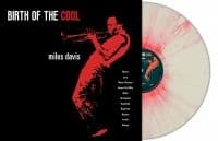 Davis Miles - Birth Of The Cool (White/Red Splatt (LP)