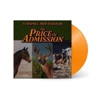 Turnpike Troubadours - The Price Of Admission (LP)