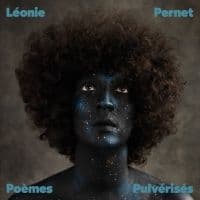 Léonie Pernet - Poèmes Pulvérisés (LP)