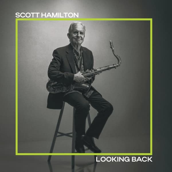 Scott Hamilton: Looking Back (Vinyl, LP)