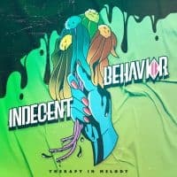 Indecent Behavior - Therapy In Melody (LP)