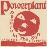 Powerplant - People In The Sun (LP)
