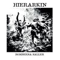 Hierarkin - Bomberna Faller (LP)