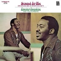 Purdie Pretty And The Playboys - Stand By Me (Whatcha See Is Whatcha (LP)