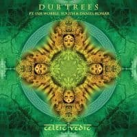 Dub Trees - Celtic Vedic (LP)