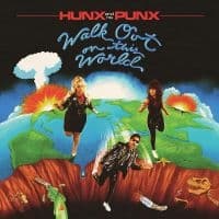 Hunx And His Punx - Walk Out On This World (Opaque Appl (LP)