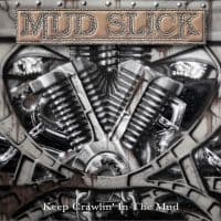 Mud Slick - Keep Crawlin In The Mud (LP)