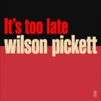 Wilson Picket - It?S Too Late (LP)