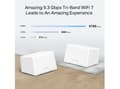 Pikkukuva 5 / 5: TP-Link HALO H47BE, White, Mesh system, 550 m², Tri-band (2.4 GHz / 5 GHz / 5 GHz), Wi-Fi 7 (802.11be), 5760 Mbit/s