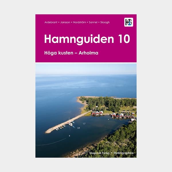 Hamnguide Skagerrak Förlag Hamnguiden 10, Höga kusten - Arholma, utgåva 1, svensk text